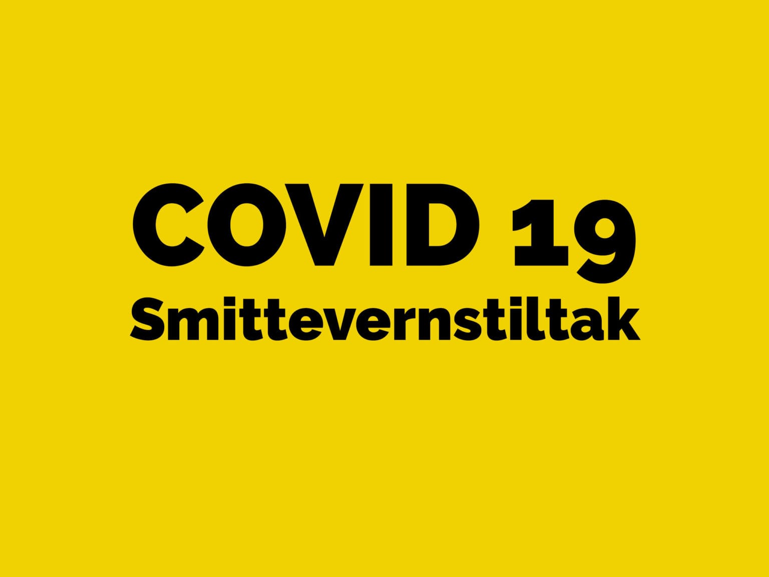 covid 19 smittverntiltak covid 19 smittverntiltak